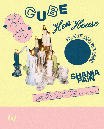 CUBE, Hen House, Black Magic M66, Shania Pain, and DJ Jungle Jim with visuals by Flamin' Hot Tim Dukes
