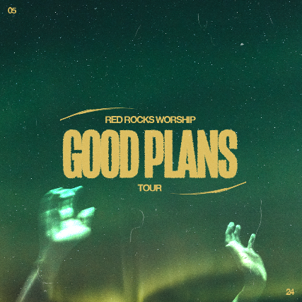 Red Rocks Worship – Good Plans Tour – Columbia, IL at Life Community Church – Columbia, IL