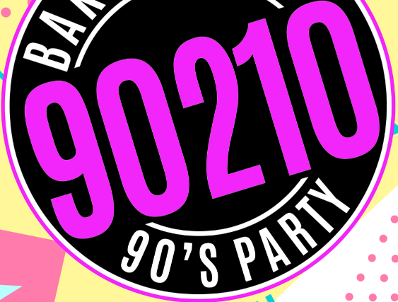 Image of BAKERSFIELD 90210 - 90s PARTY