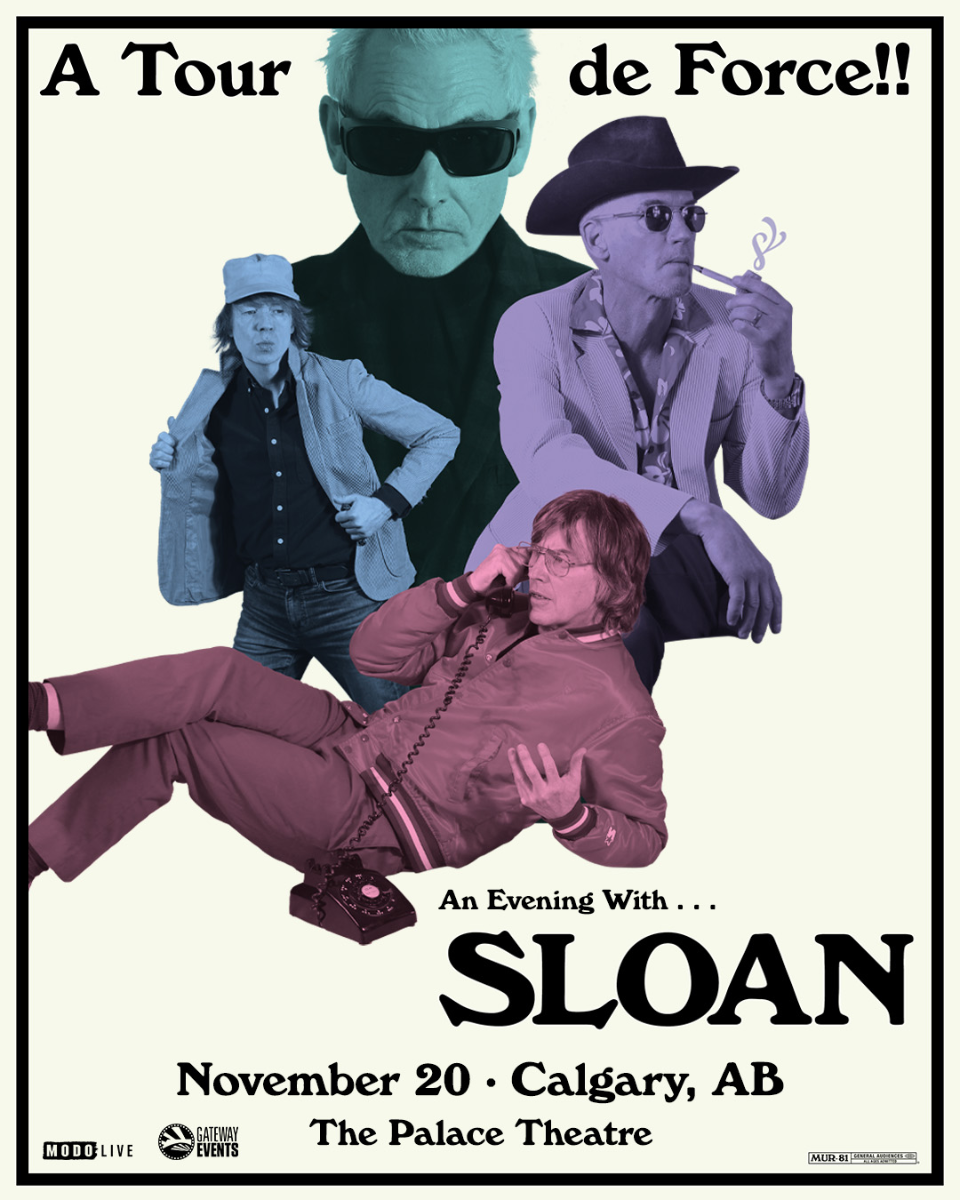 An Evening With Sloan - A Tour de Force!!