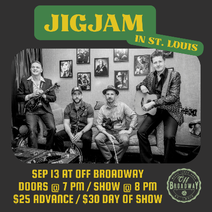 JigJam at Off Broadway – Saint Louis, MO