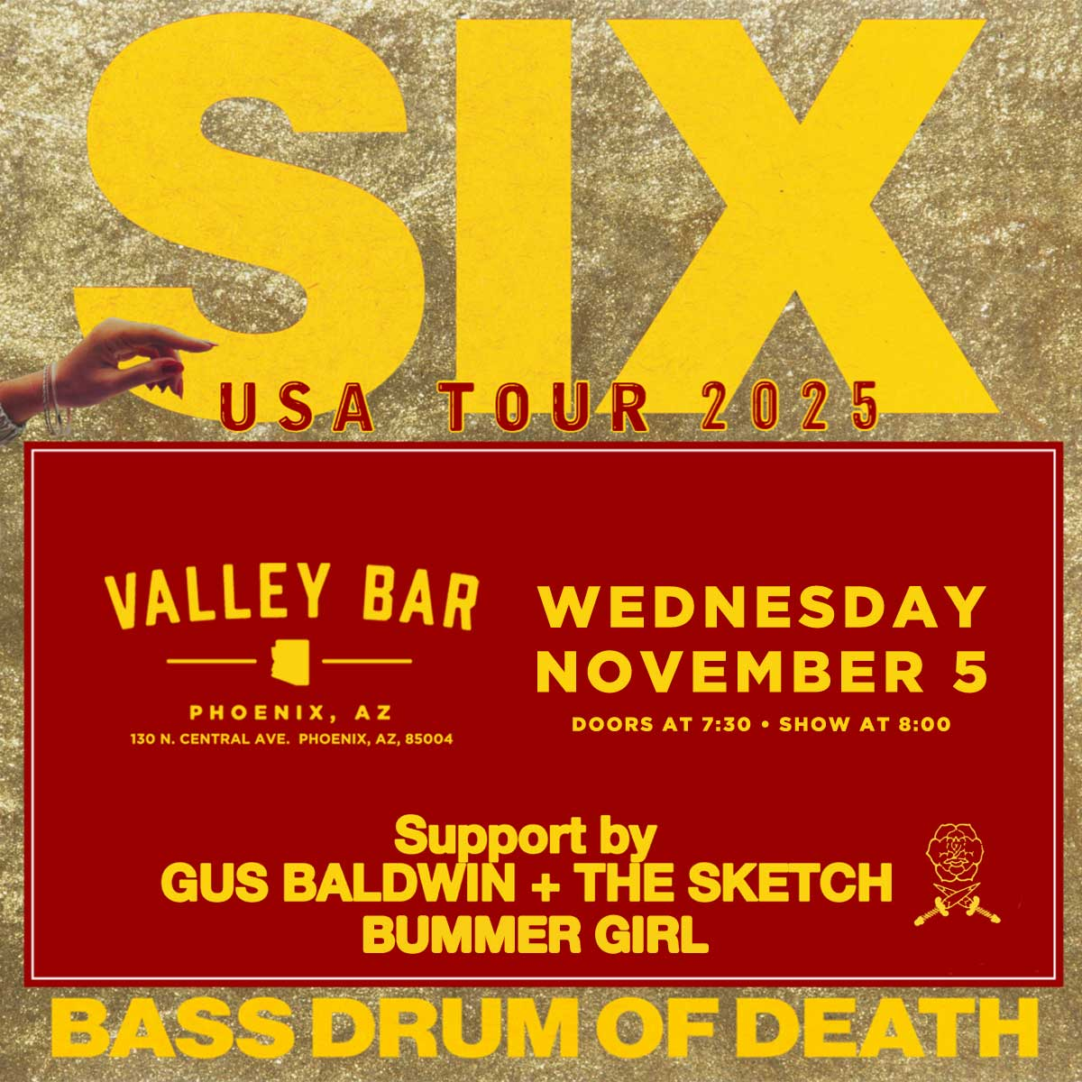 BASS DRUM OF DEATH - SIX USA TOUR 2025