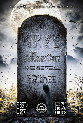 GRVE, The Mummy Cats, The Reveal, Prithee at The Foundry – Lakewood, OH