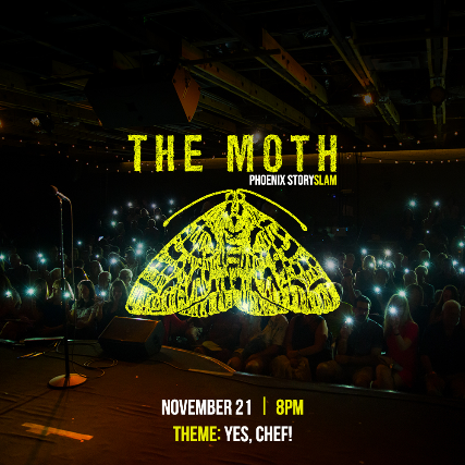 THE MOTH: YES, CHEF! at Crescent Ballroom – Phoenix, AZ