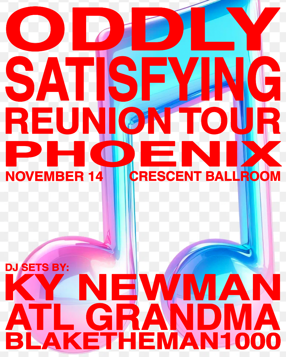 ODDLY SATISFYING: KY NEWMAN & ATLGRANDMA