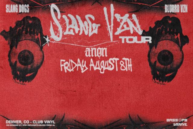 Bass Ops: Slang Dogs +Blurrd VZN 