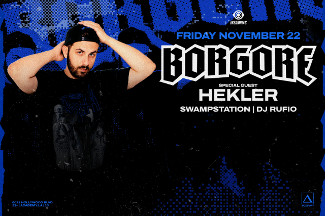 Borgore, Hekler