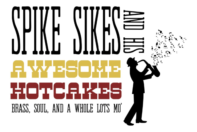 Spike Sikes and His Awesome Hotcakes