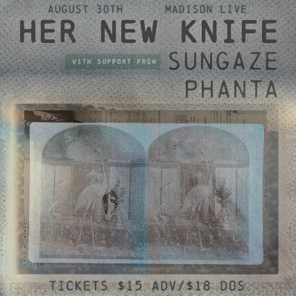Her New Knife at Madison Live (734) – Covington, KY