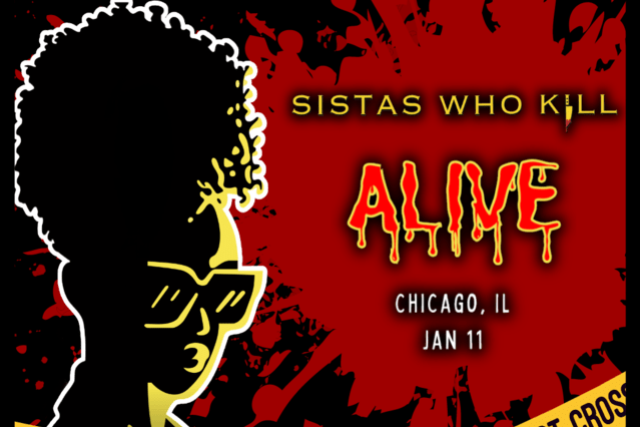 Sistas Who Kill at Thalia Hall – Chicago, IL