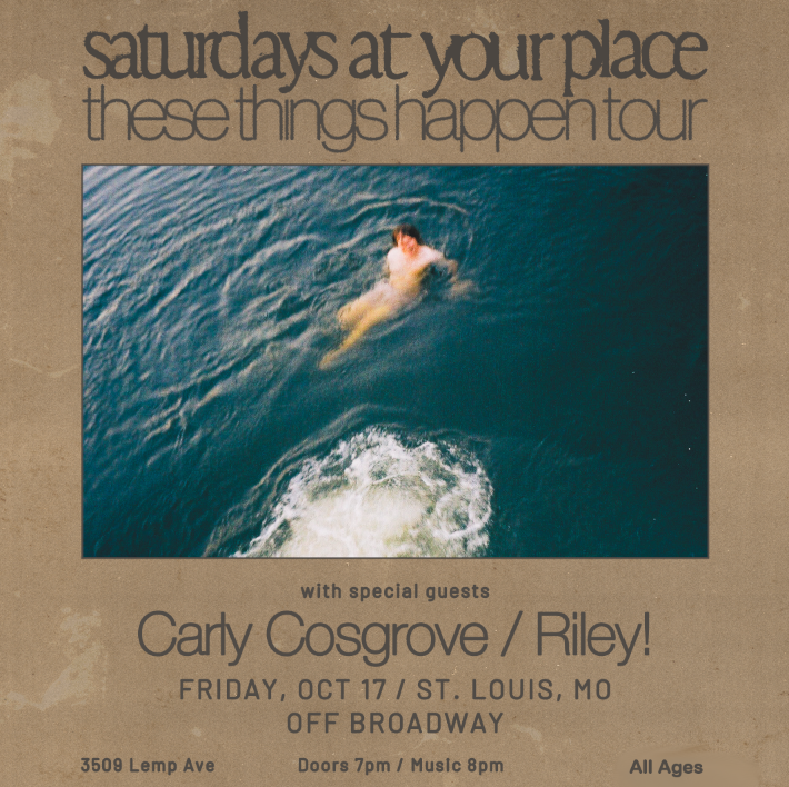saturdays at your place: these things happen tour