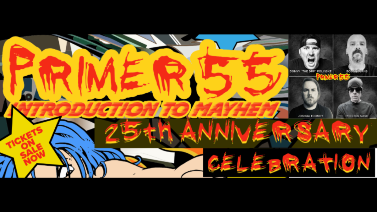 Primer 55: 25th Anniversary of Introduction To Mayhem