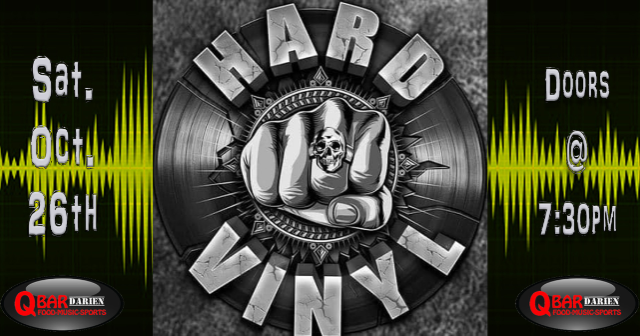 Hard Vinyl at Q Bar Darien – Darien, IL