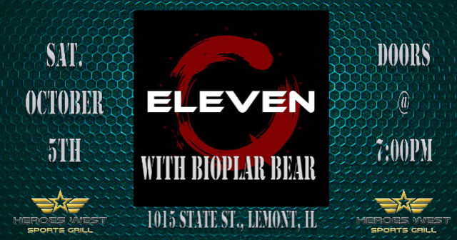 Eleven at Heroes West Lemont – Lemont, IL