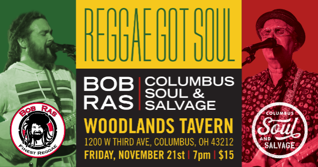 Bob Ras & Columbus Soul & Salvage at Woodlands Tavern