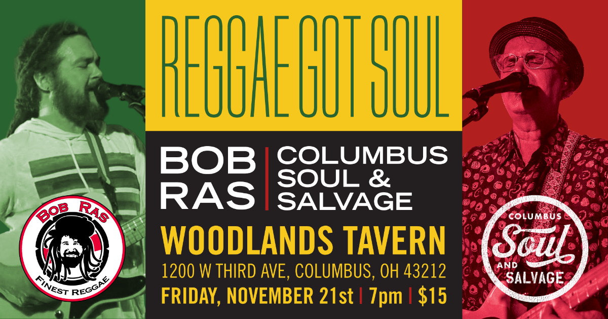 Bob Ras & Columbus Soul & Salvage at Woodlands Tavern