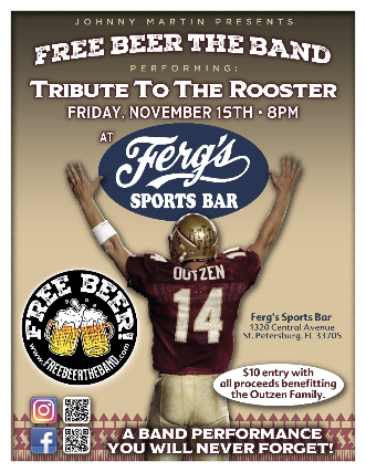 FREE BEER THE BAND (A Tribute to The Rooster! Marcus Outzen former QB for FSU) at Ferg’s Sports Bar & Grill – St. Petersburg, FL