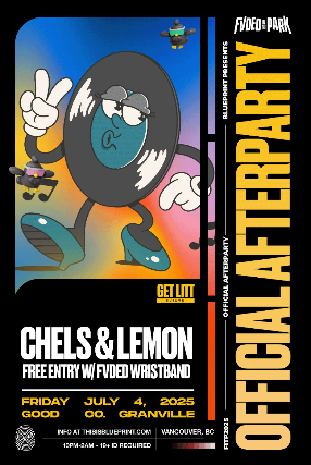 Chels & Nemo – FVDED Official Day 1 After Party at Good Co. Granville – Vancouver, Canada