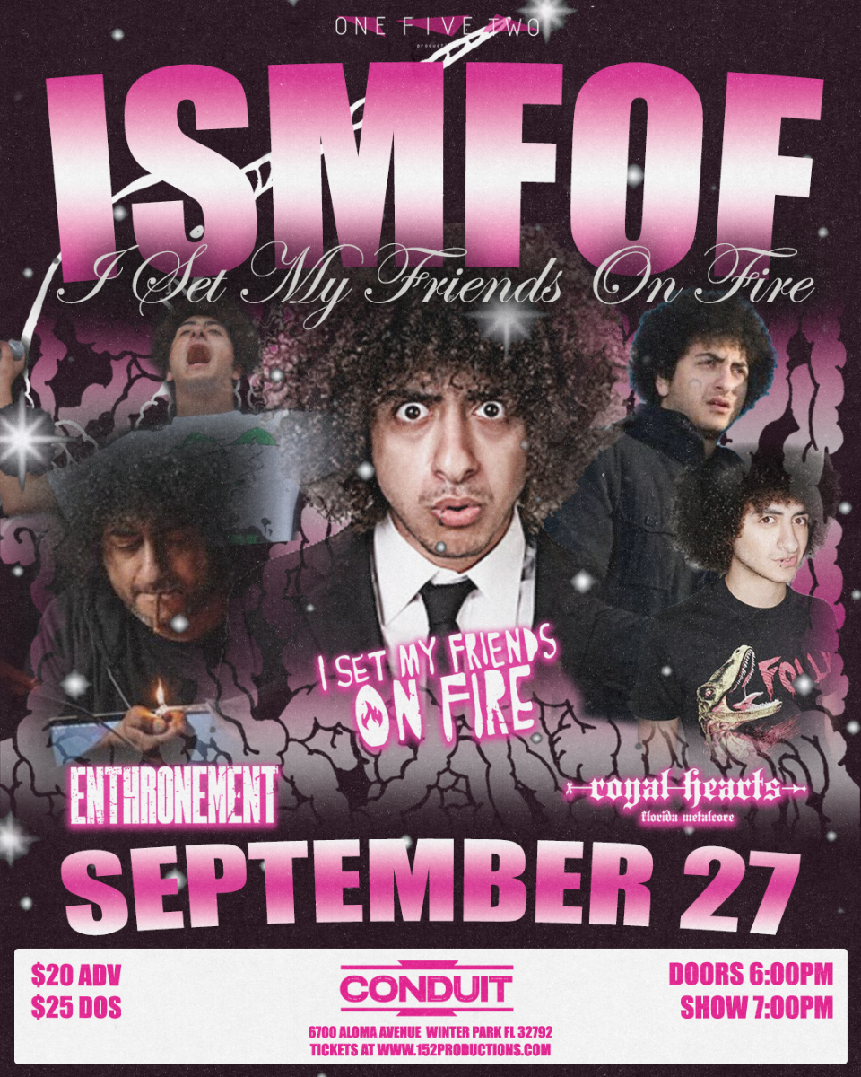 152 Productions Presents: I Set My Friends On Fire, Enthronement, and Royal Hea...
