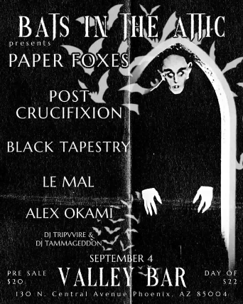 PAPER FOXES WITH POST CRUCIFIXION / BLACK TAPESTRY / LE MAL / ALEX OKAMI