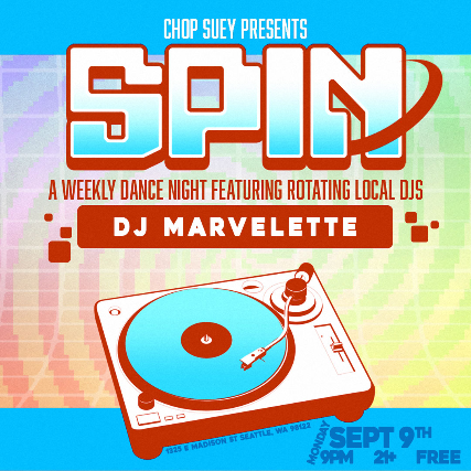 SPIN: A Weekly Dance Night Featuring Rotating Local DJs