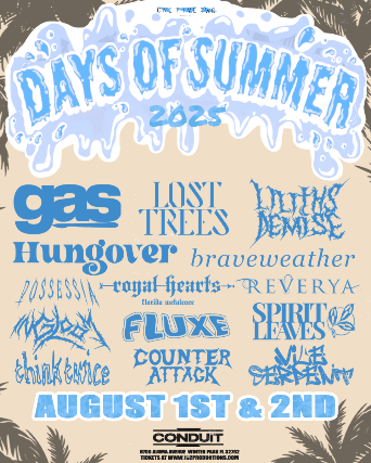 152 Productions Presentrs: Days of Summer (August 1st and 2nd)