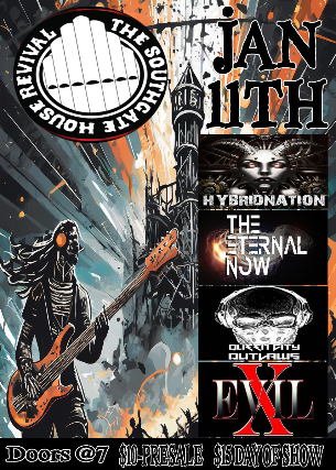 Evil X, Queen City Outlaws , The Eternal Now, Hybridnation at The Southgate House Revival – Revival Room – Newport, KY