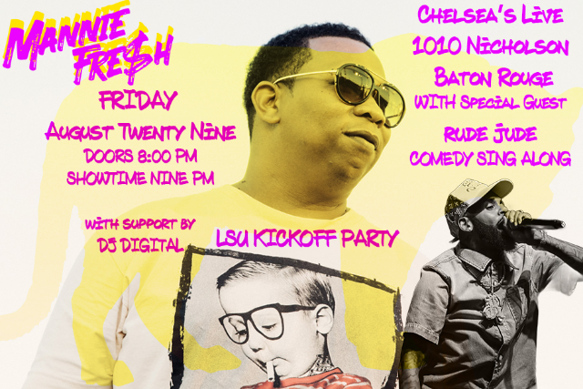 Mannie Fresh with Rude Jude Comedy Sing Along and DJ Digital