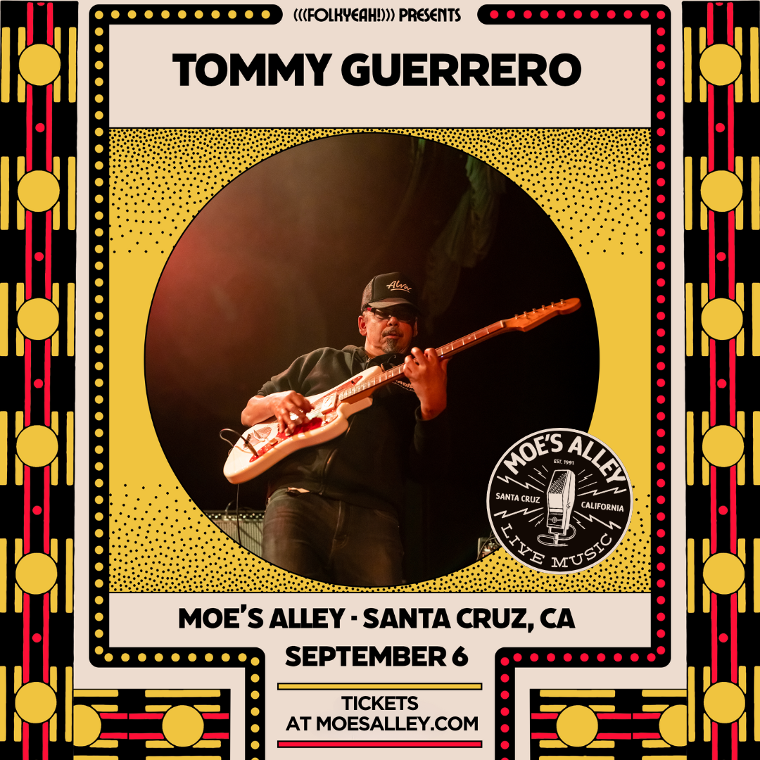 (((folkYEAH!))) Presents – Tommy Guerrero | event-image