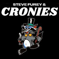 Steve Furey & Cronies
