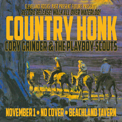 Country Honk, Cory Grinder and the Playboy Scouts at Beachland Tavern – Cleveland, OH