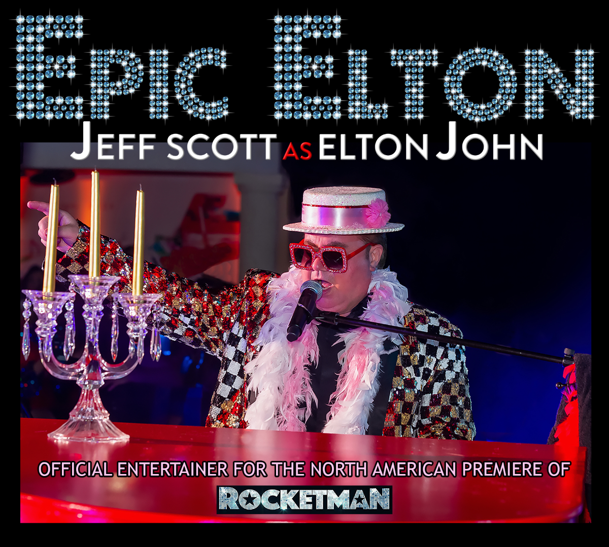 ELTON JOHN Tribute EPIC ELTON featuring Jeff Scott