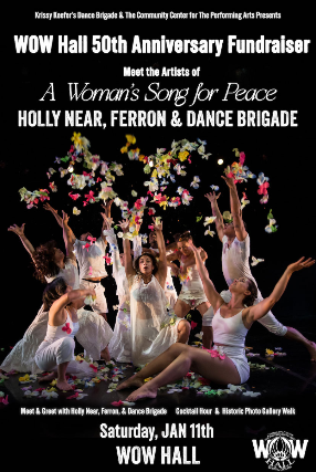 WOW Hall 50th Anniversary Fundraiser: Holly Near, Ferron, and Dance Brigade at WOW Hall – Eugene, OR