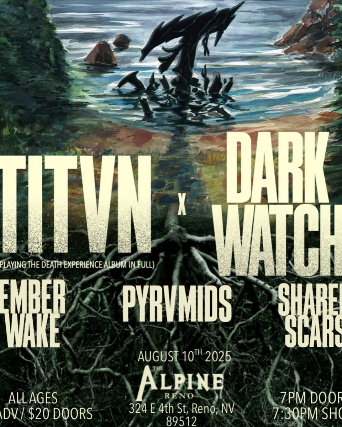 TITVN, Dark Watch, EmberWake, PYRVMIDS, Shared Scars