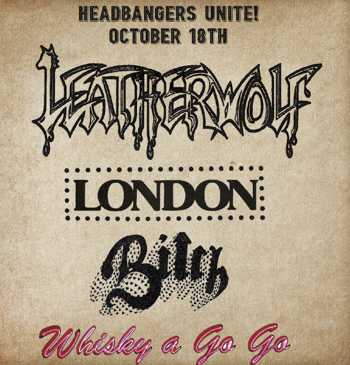 Leatherwolf, LONDON, Bitch, Whiskey Dogz
