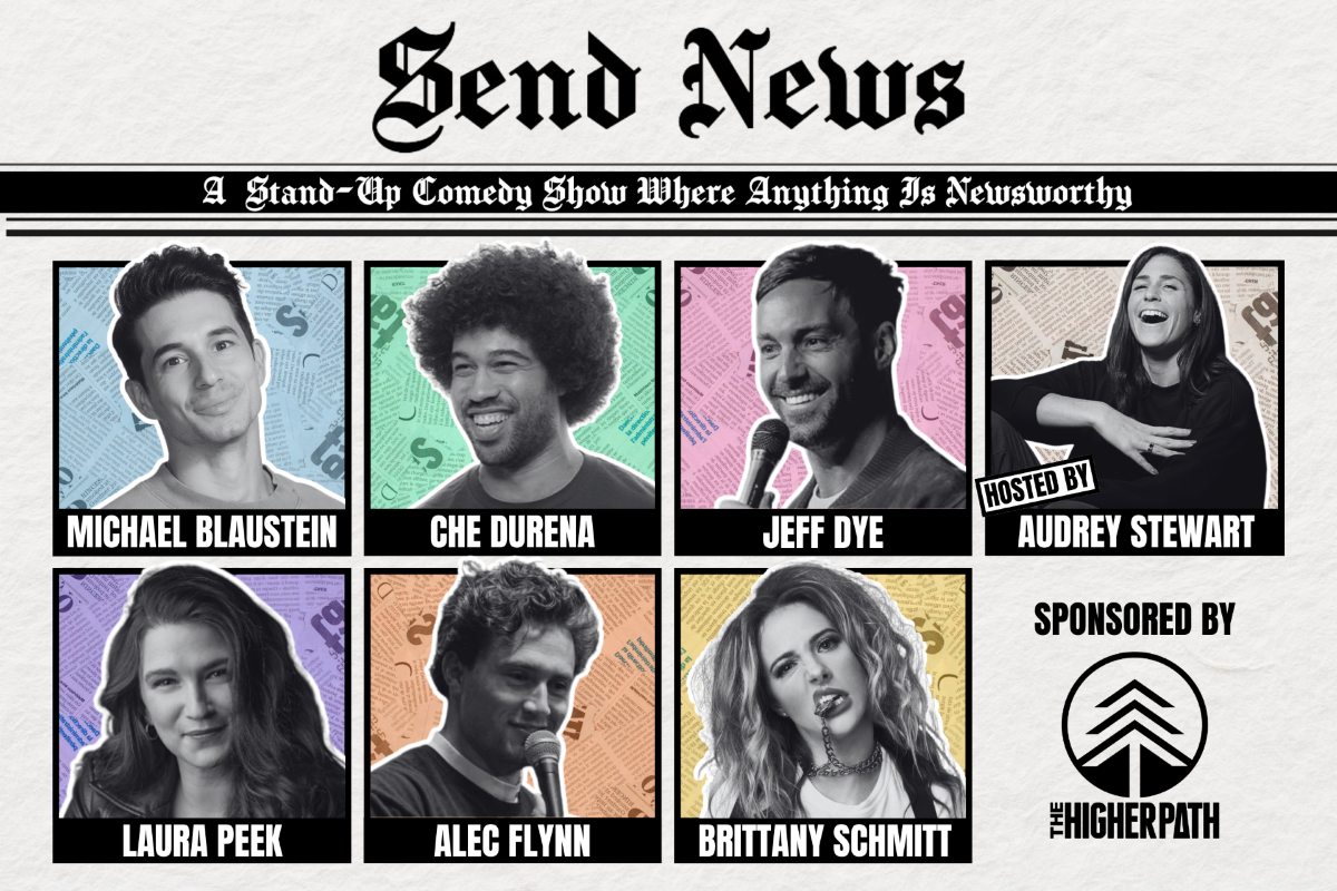 Send News ft. Jeff Dye, Laura Peek, Michael Blaustein, Brittany Schmitt, Audrey Stewart, Alec Flynn, Che Durena and more TBA!