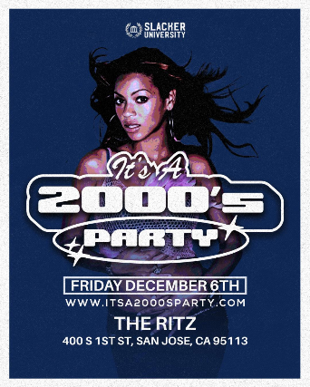 It’s A 2000’s Party at The Ritz – San Jose, CA