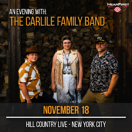 An Evening With: The Carlile Family Band (indie americana) at Hill Country Live – New York, NY