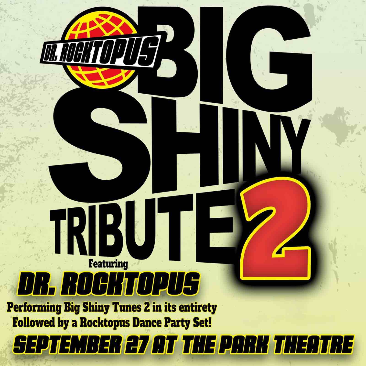 Big Shiny Tribute 2 with Dr.Rocktopus