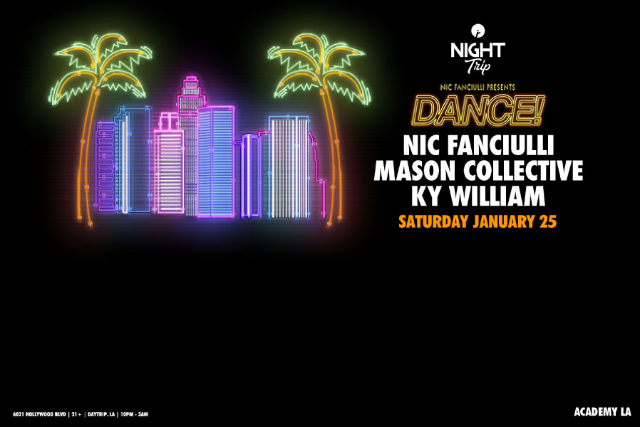 Nic Fanciulli, Mason Collective, Ky William at Academy LA – Los Angeles, CA