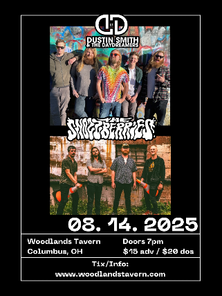Dustin Smith & The Daydreamers and The Snozzberries at Woodlands Tavern at Woodlands Tavern – Columbus, OH