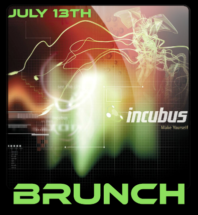 Image of BOOZY BRUNCH (INCUBUS)