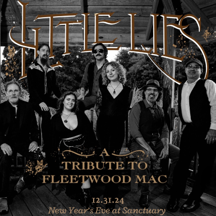 New Year’s Eve with Little Lies: A Tribute to Fleetwood Mac at Sanctuary (Maynard, MA) – Maynard, MA