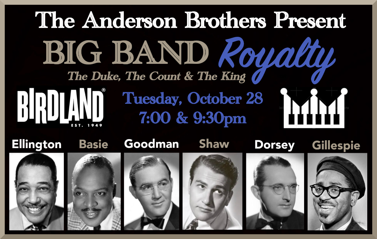 The Andersons present: BIG BAND ROYALTY
