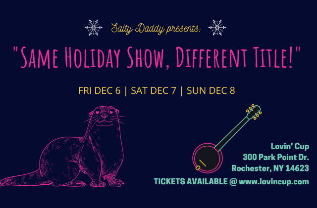 “Same Holiday Show, Different Title!” at Lovin’ Cup – Rochester, NY