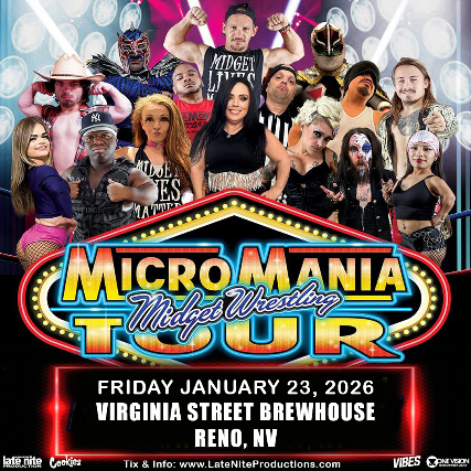 Micro Mania Midget Wrestling at Virginia Street Brewhouse – Reno, NV