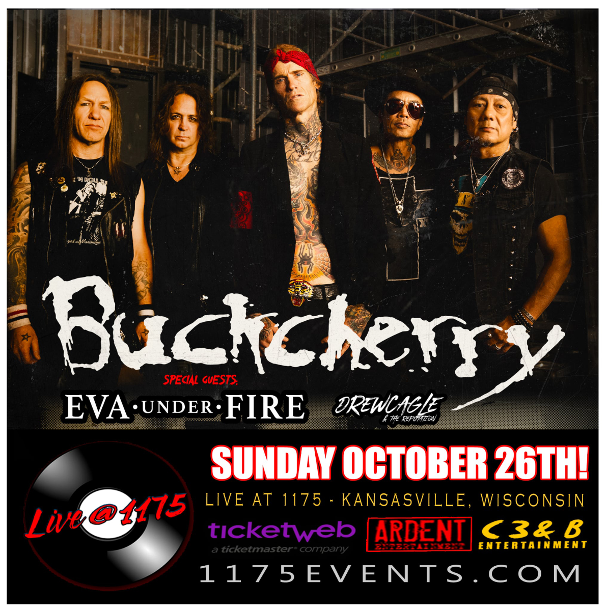 Buckcherry WSG Eva Under Fire and Drew Cagle & The Reputat...