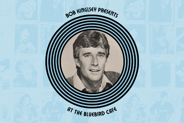 Bob Kingsley Presents at The Bluebird Cafe featuring Leslie Satcher & Kent Blazy at The Bluebird Cafe – Nashville, TN