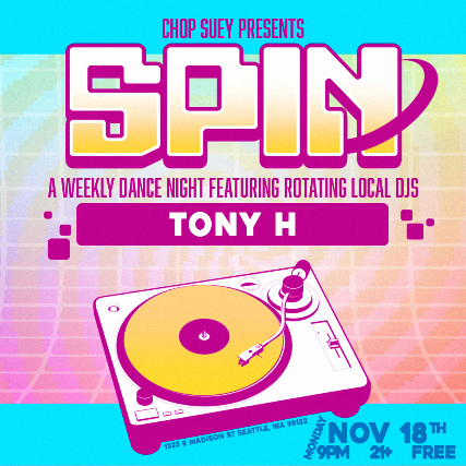 SPIN: A Weekly Dance Night Featuring Rotating Local DJs