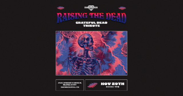 Raising the Dead – A Tribute to Grateful Dead at Diamondback Music Hall – Belleville, MI